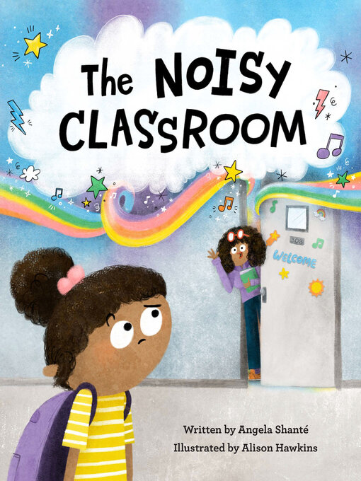Title details for The Noisy Classroom by Angela Shanté - Wait list